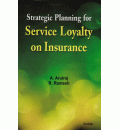 Strategic Planning for Service Loyalty on Insurance
